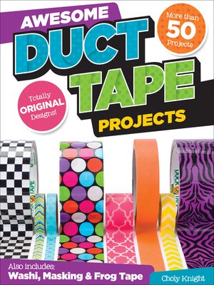 cover image of Awesome Duct Tape Projects